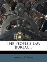 The People's Law Bureau 101146733X Book Cover