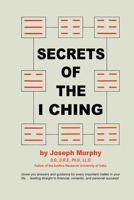 Secrets Of The I - Ching 0137980833 Book Cover