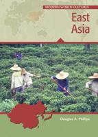 East Asia (Modern World Cultures) 0791081486 Book Cover