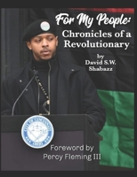For My People: Chronicles of a Revolutionary B0B3RFRRBD Book Cover