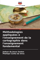Méthodologies appliquées à l'enseignement de la cartographie dans l'enseignement fondamental (French Edition) 6209395511 Book Cover