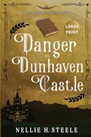 Danger at Dunhaven Castle 195158242X Book Cover