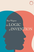 The Logic of Invention 1013291565 Book Cover