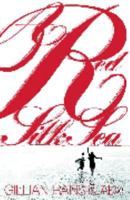 A Red Silk Sea 0143019716 Book Cover