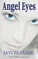 Angel Eyes 1599982129 Book Cover