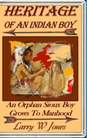 Heritage Of An Indian Boy null Book Cover