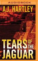 Tears of the Jaguar 1612183808 Book Cover