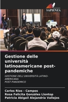 Gestione delle università latinoamericane post-pandemiche (Italian Edition) 6208857791 Book Cover