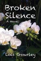 Broken Silence 1304610756 Book Cover