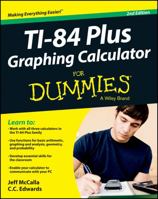 TI-84 Plus Graphing Calculator for Dummies 0764571400 Book Cover