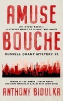 Amuse Bouche: Russell Quant Mystery #1 (Russell Quant Mysteries) 0995229228 Book Cover