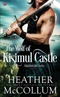 The Wolf of Kisimul Castle 1973859742 Book Cover