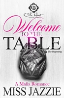 Welcome To The Table: A Mafia Romance B0FMNSXBYJ Book Cover