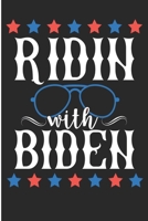 Ridin With Biden: Joe Biden 2020 Blank Lined Note Book 169270138X Book Cover