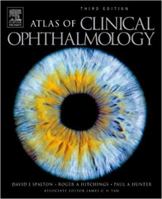 Atlas Of Clinical Ophthalmology, Third Edition