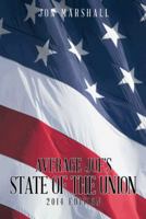 Average Joe's State of the Union: 2014 Edition 1491861657 Book Cover