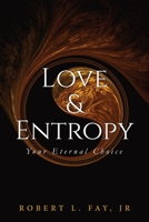 Love & Entropy 1643679120 Book Cover