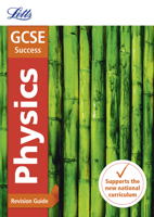 GCSE 9-1 Physics Revision Guide (Letts GCSE 9-1 Revision Success) 0008160961 Book Cover