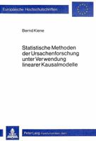 Statistische Methoden Der Ursachenforschung Unter Verwendung Linearer Kausalmodelle 382047238X Book Cover