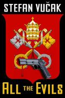 All the Evils 0994292392 Book Cover