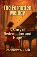The Forgotten Melody B0DQ6GPNS9 Book Cover