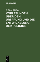 Vorlesungen Uber Den Ursprung Und Die Entwickelung Der Religion (1880) 1167683463 Book Cover