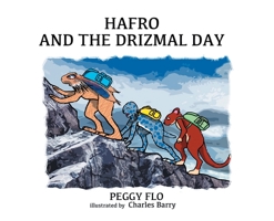 Hafro And The Drizmal Day 1803815574 Book Cover