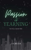 Passion of Yearning (The Hills) B0F491XBFG Book Cover