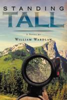 Standing Tall 1468559621 Book Cover