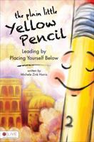 The Plain Little Yellow Pencil 1617776386 Book Cover