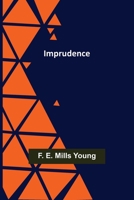 Imprudence 1519141718 Book Cover