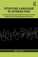 Studying Language in Interaction 0367618834 Book Cover