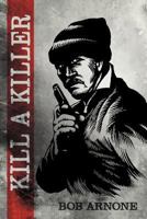 Kill a Killer 1475968574 Book Cover
