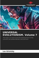 UNIVERSAL EVOLUTIONISM. Volume 7 6630083490 Book Cover