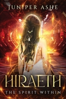 Hiraeth: The Spirit Within 195872985X Book Cover