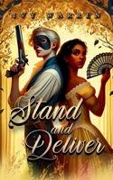 Stand and Deliver 1919288201 Book Cover