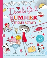 Doodle Girl Summer Sticker Activity 1471123200 Book Cover