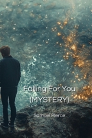 Falling For You (MYSTERY) B0DQGNMPP1 Book Cover