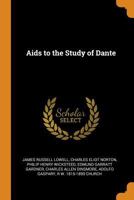 Aids to the Study of Dante 0766131173 Book Cover