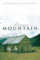 Memory Mountain 1493127047 Book Cover