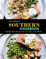 The Original Southern Cookbook: 130 Real-Life Recipes for Every Day of the Week B09SNSGVJH Book Cover