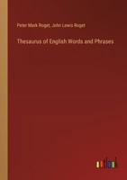 Thesaurus of English Words and Phrases 3368634046 Book Cover