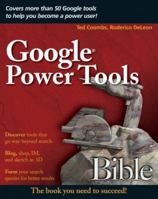 Google Power Tools Bible 0470097124 Book Cover