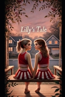 Lilly's Tale B0F3XJR8GF Book Cover