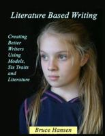 Literature Based Writing 0977260801 Book Cover