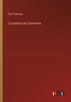 La syntaxe de Commines (French Edition) 3385040981 Book Cover