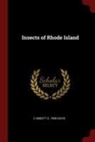 Insects of Rhode Island - Primary Source Edition 0344507211 Book Cover
