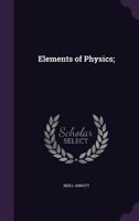 Elements of Physics; 1358649561 Book Cover