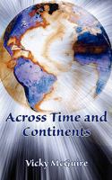 Across Time and Continents 1899820930 Book Cover