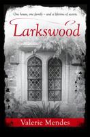 Larkswood 140912939X Book Cover